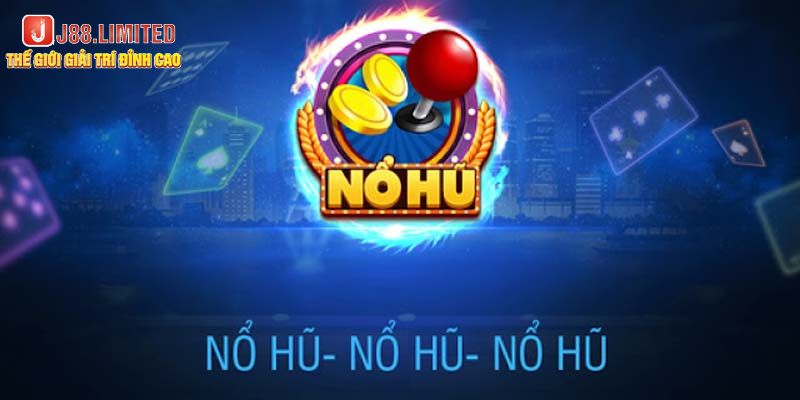 Giới thiệu sảnh game nổ hũ j88